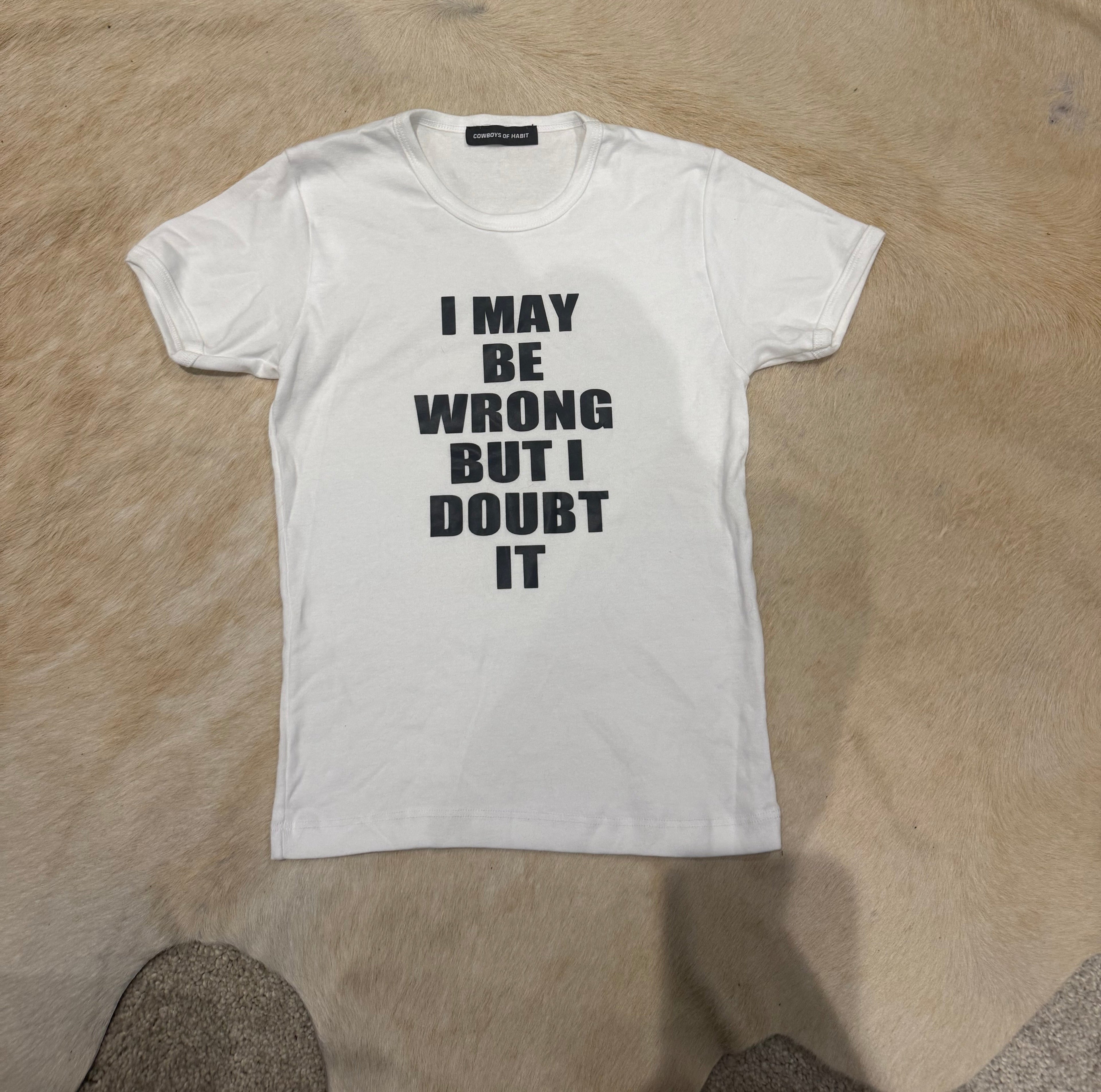 DOUBT IT TEE