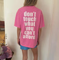 DON’T TOUCH TEE