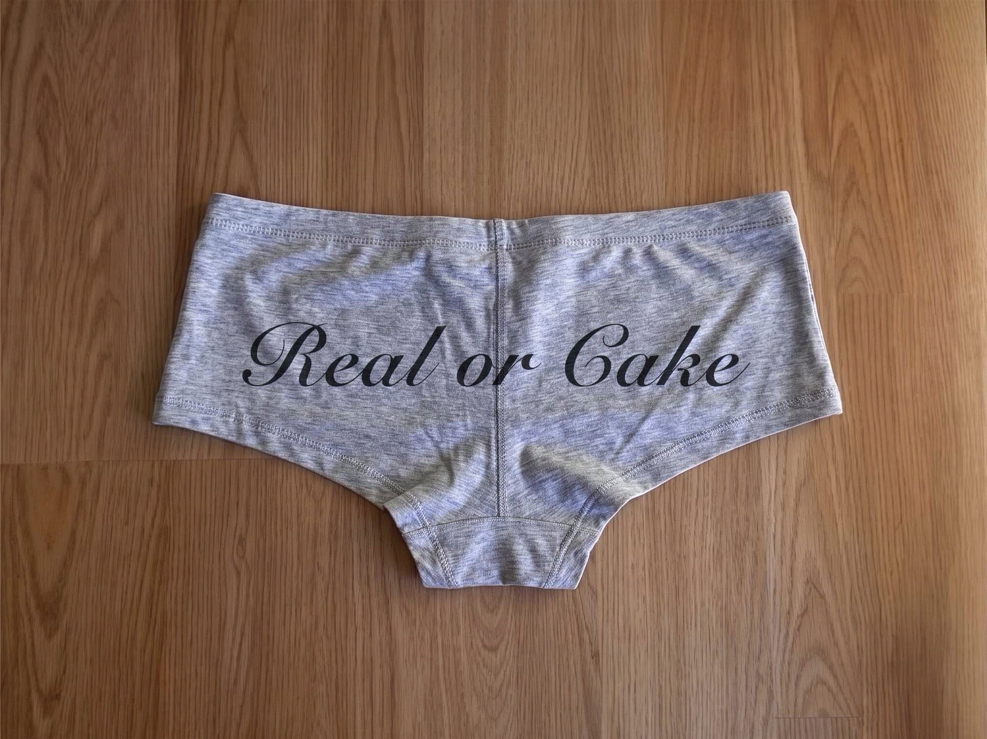REAL OR CAKE UNDERWEAR