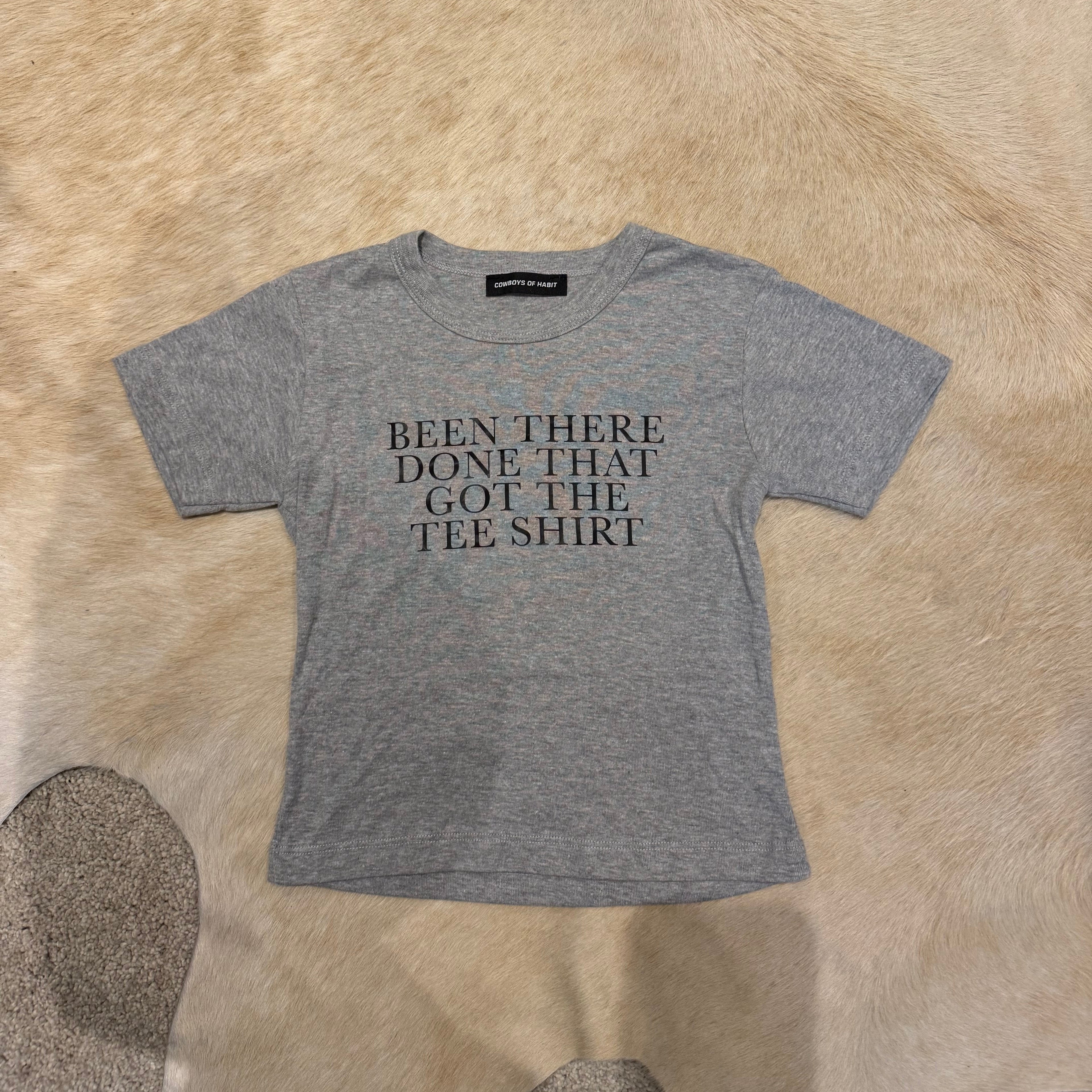 BEEN THERE DONE THAT TEE