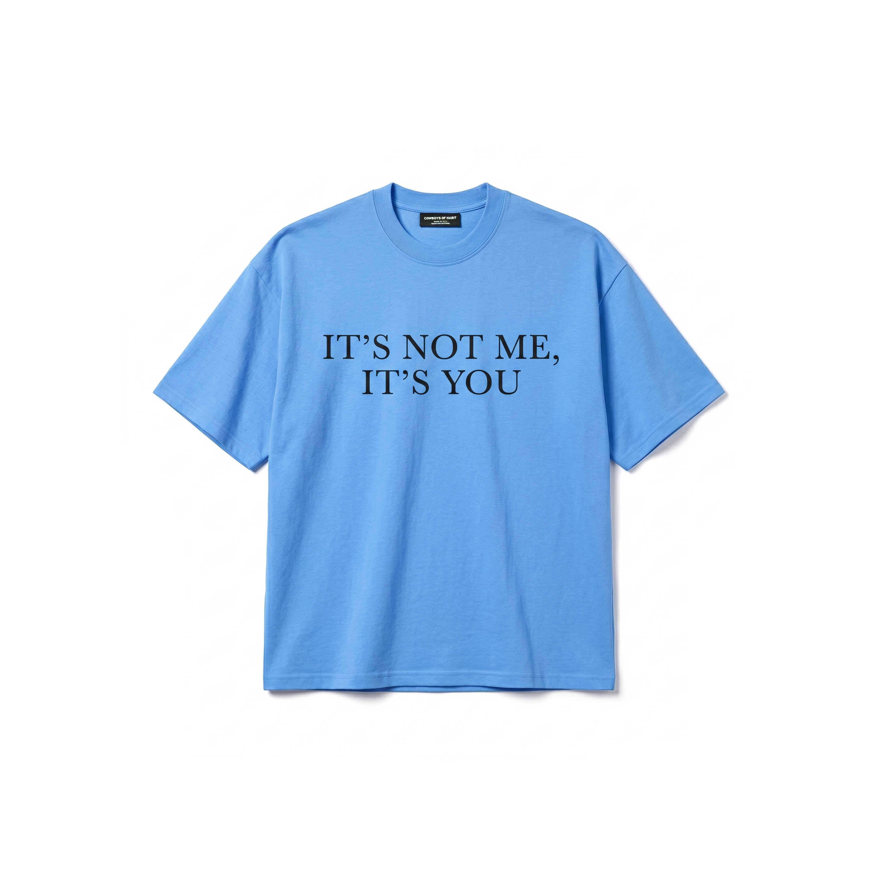 IT'S NOT ME TEE