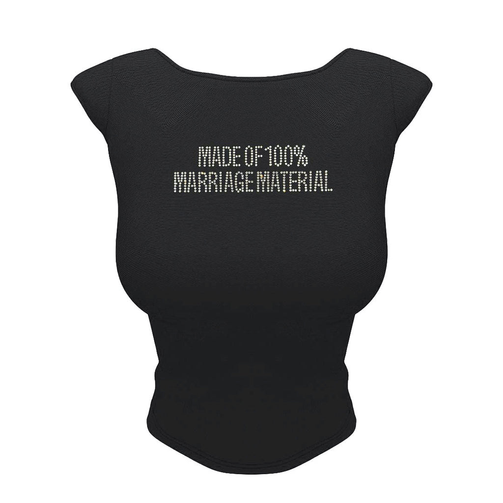 MARRIAGE MATERIAL TOP