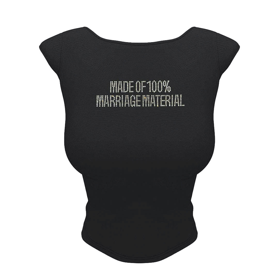 MARRIAGE MATERIAL TOP