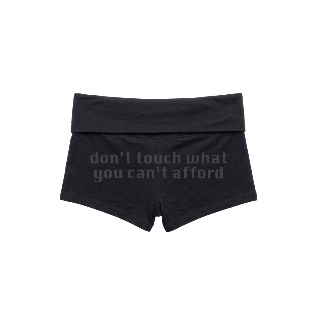 DON'T TOUCH SHORTIES