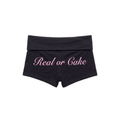 REAL OR CAKE SHORTIES